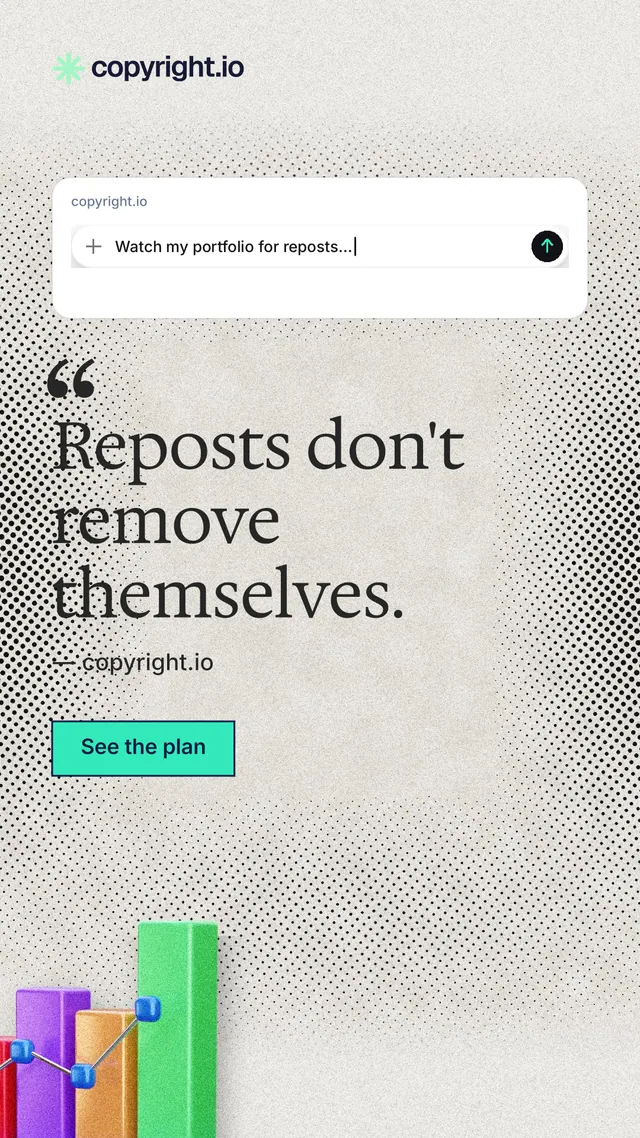 Instagram story for copyright.io: "Reposts don't remove themselves." Ink sticker style, quote layout, light palette in white, grey.