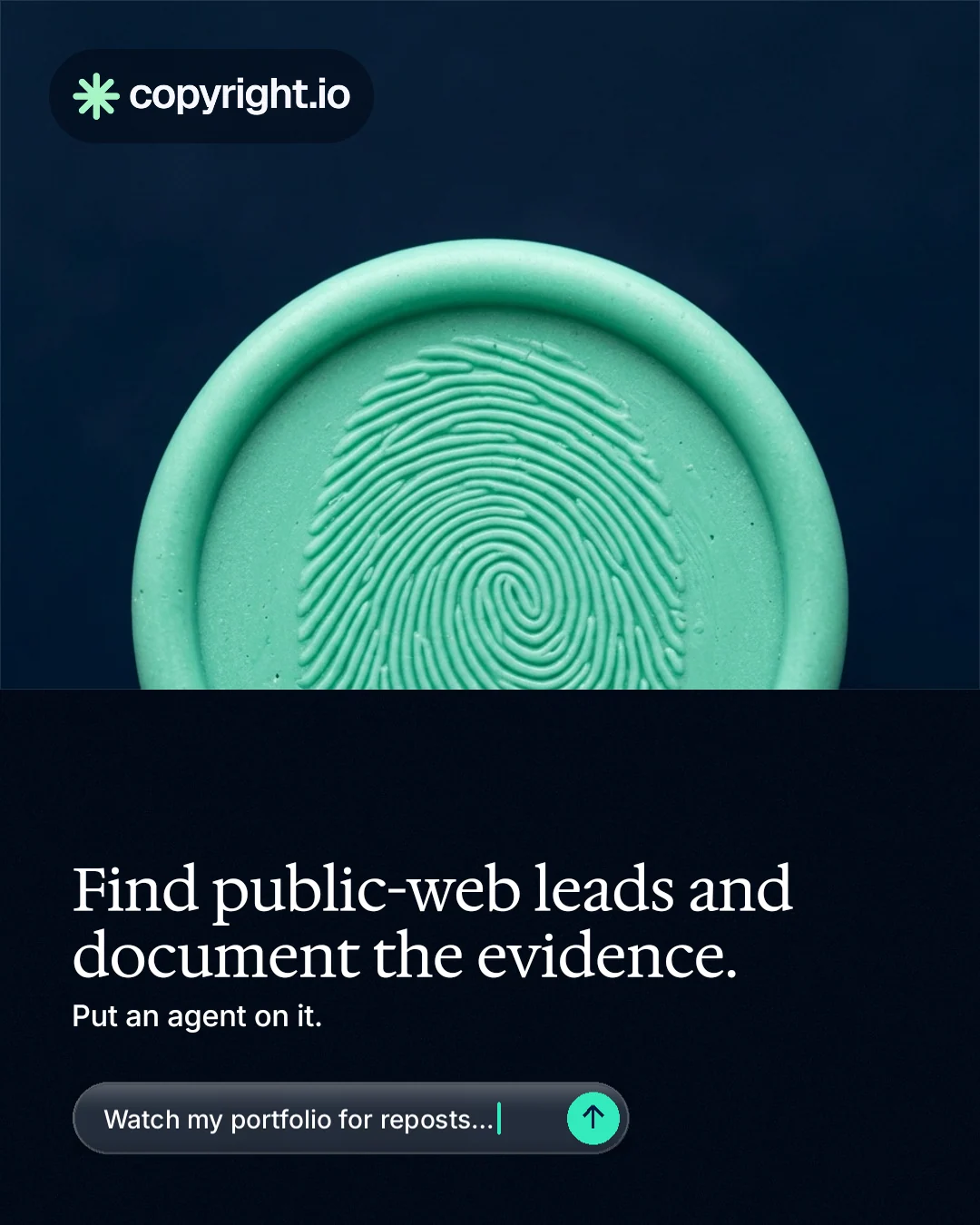 Instagram portrait post for copyright.io: "Find public-web leads and document the evidence." Agentic glass style, bottom layout, dark palette in black, blue, teal.