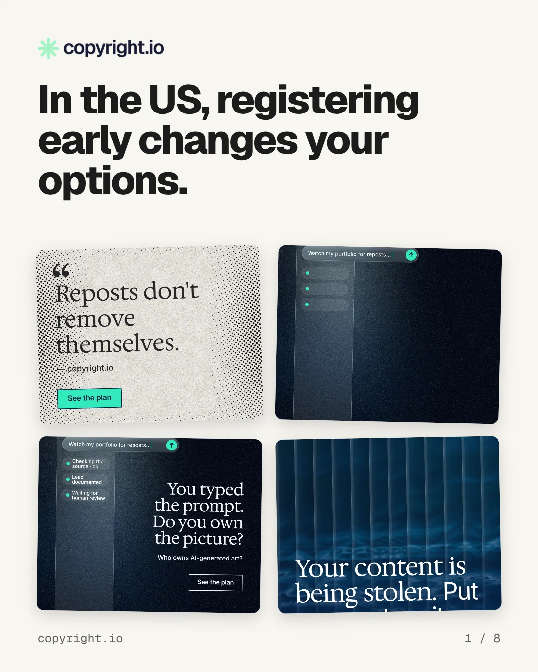 Carousel for copyright.io: "In the US, registering early changes your options.". Collection carousel, 8 slides, light palette.