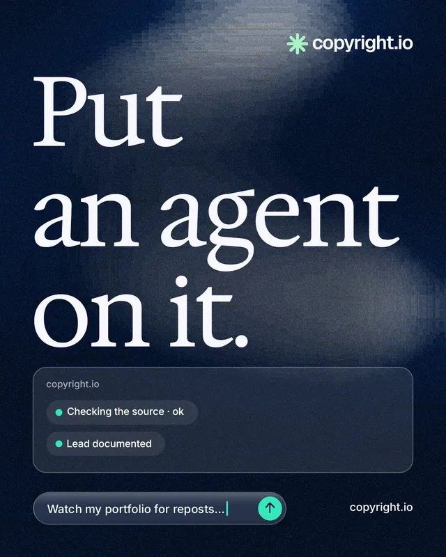 Instagram portrait post for copyright.io: "Put an agent on it." Thermal style, poster layout, dark palette in black, blue, grey.