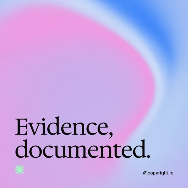 Instagram post for copyright.io: "Evidence, documented." Auto 1x1 style, technique:shader field layout, light palette in purple, blue.