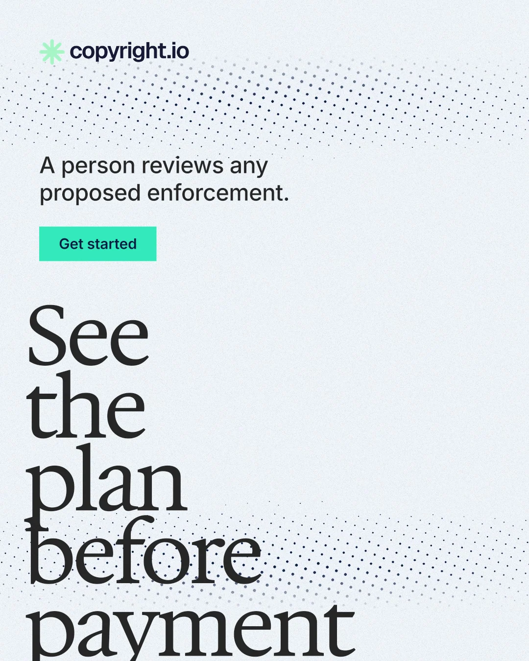 Instagram portrait post for copyright.io: "See the plan before payment." Swiss style, oversized layout, light palette in white, grey.
