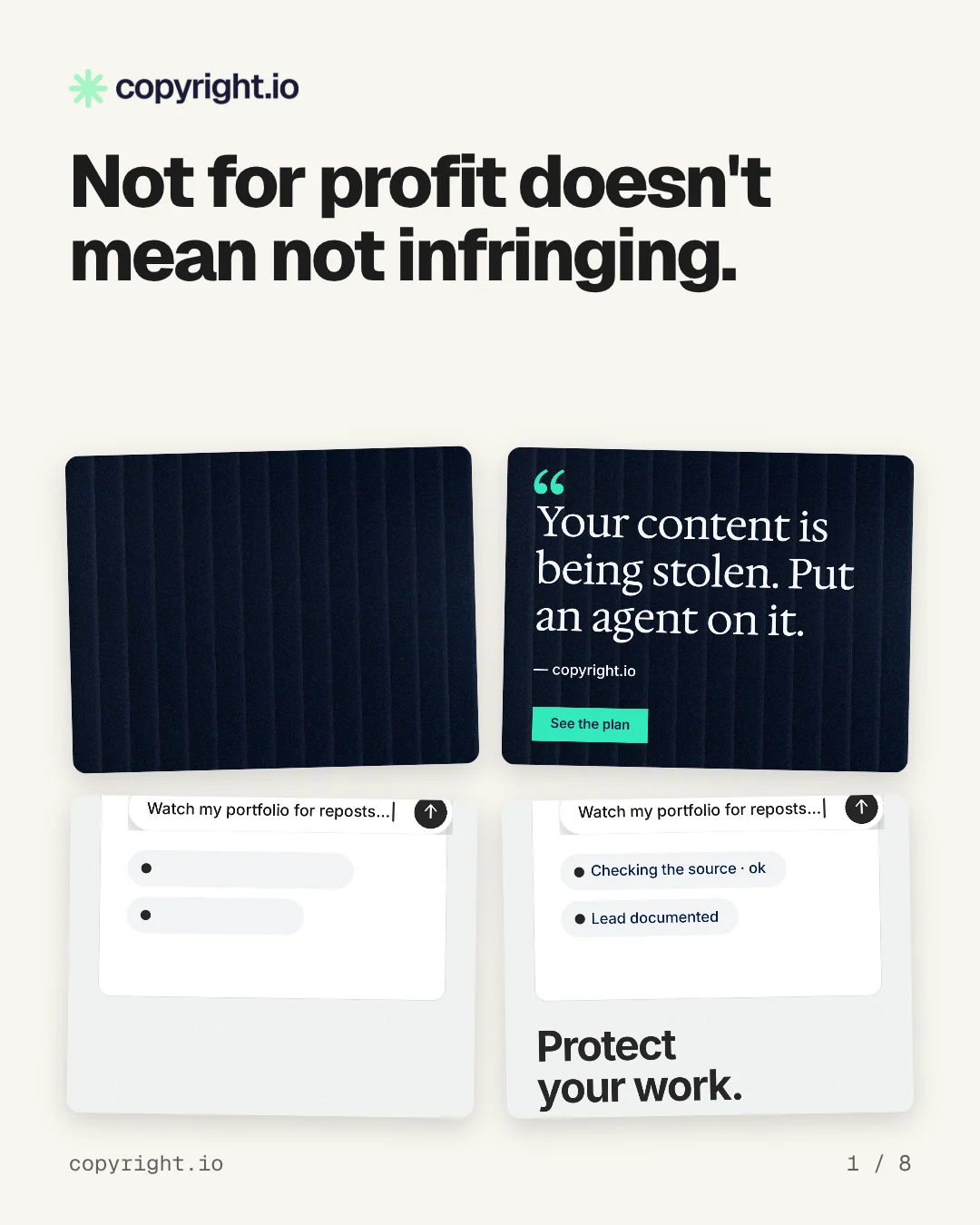 Carousel for copyright.io: "Not for profit doesn't mean not infringing.". Collection carousel, 8 slides, light palette.
