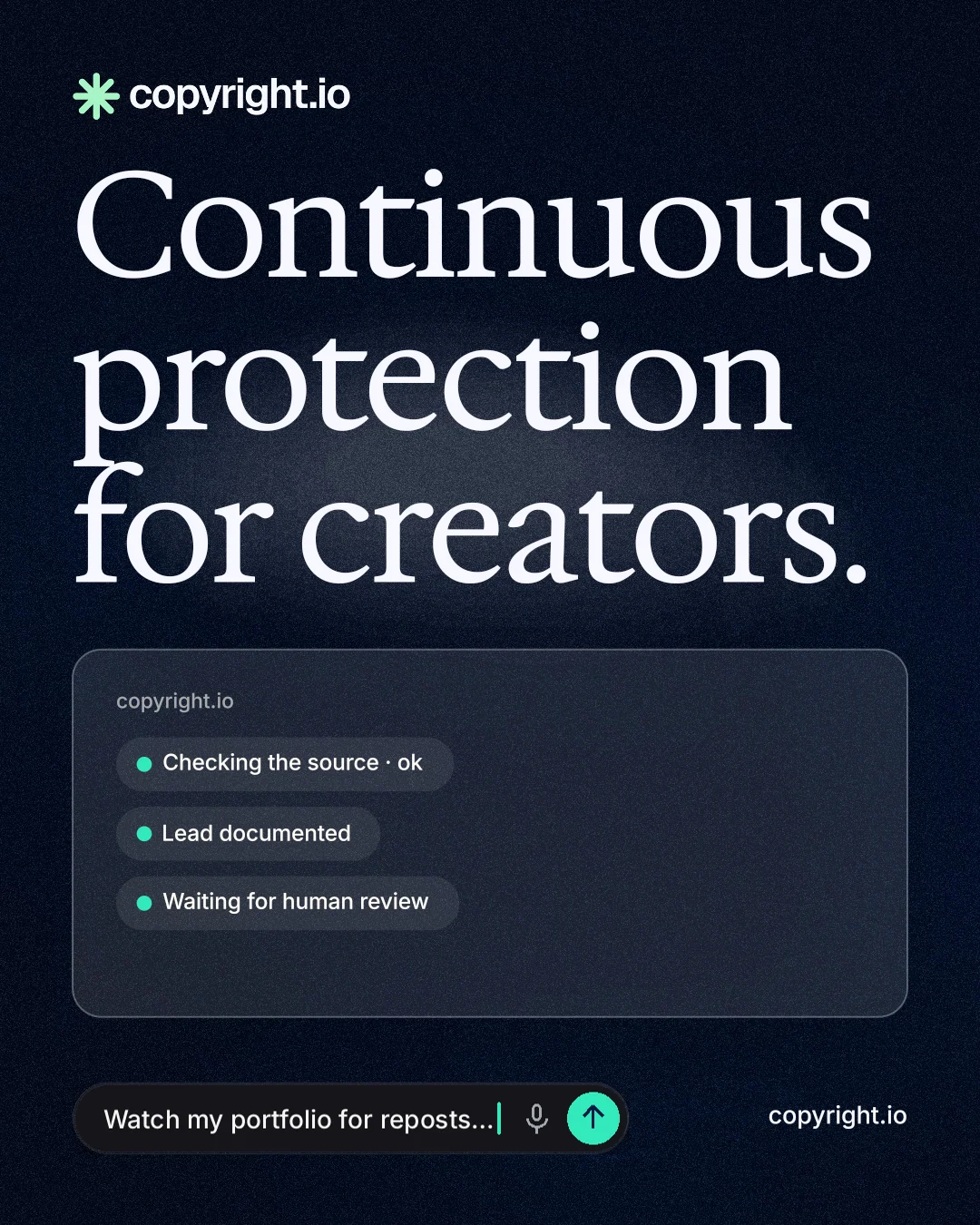 Instagram portrait post for copyright.io: "Continuous protection for creators." Thermal style, poster layout, dark palette in blue, black, grey.