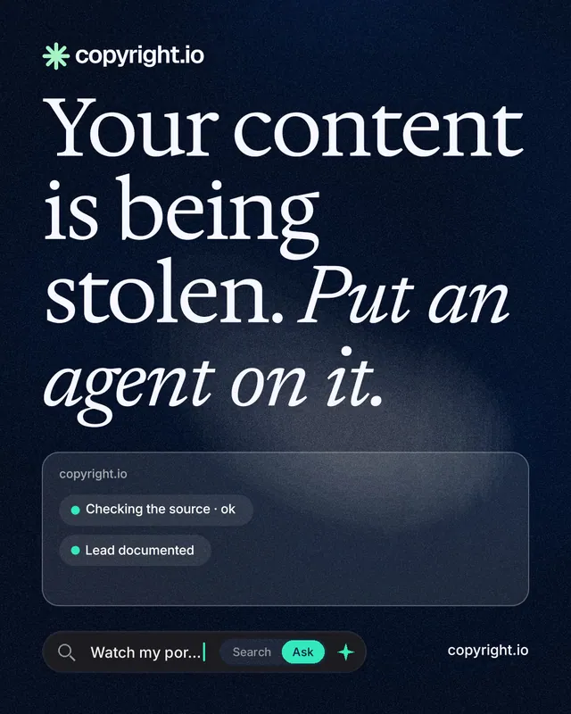 Instagram portrait post for copyright.io: "Your content is being stolen. Put an agent on it." Thermal style, poster layout, dark palette in blue, black, grey.
