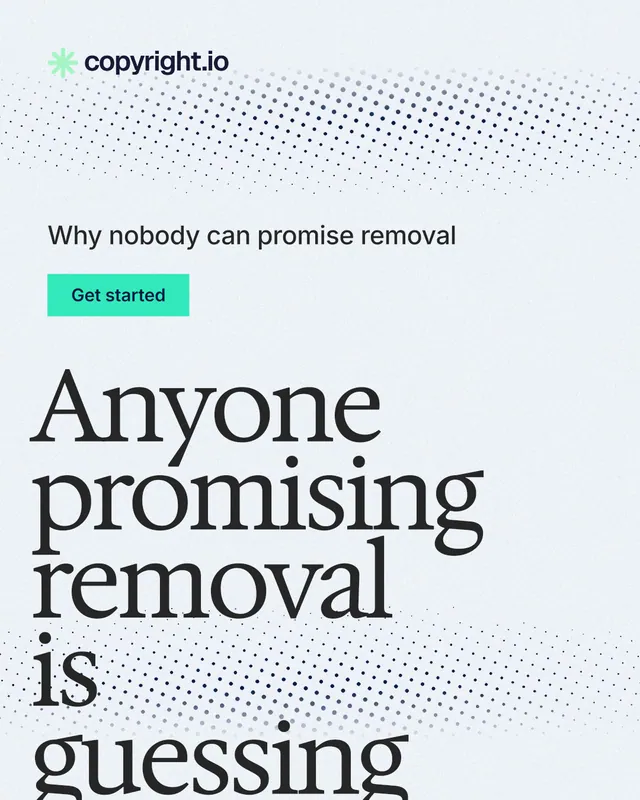 Instagram portrait post for copyright.io: "Anyone promising removal is guessing." Swiss style, oversized layout, light palette in white, blue, grey.
