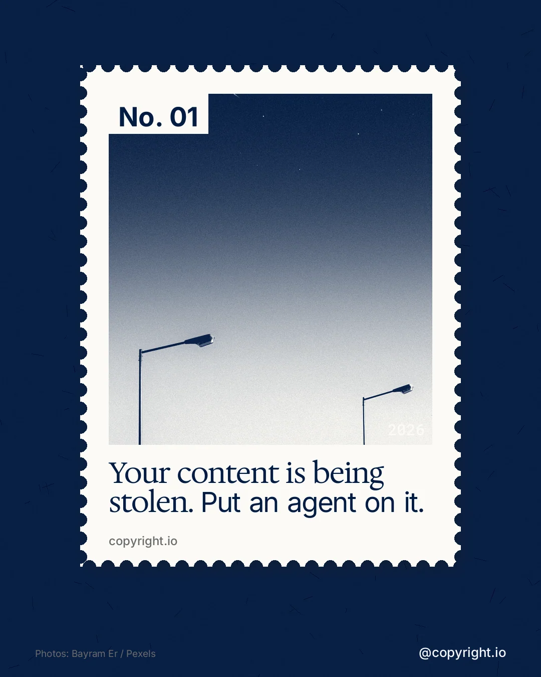 Instagram portrait post for copyright.io: "Your content is being stolen. Put an agent on it." Single style, technique:stamp series layout, dark palette in blue, white, grey.