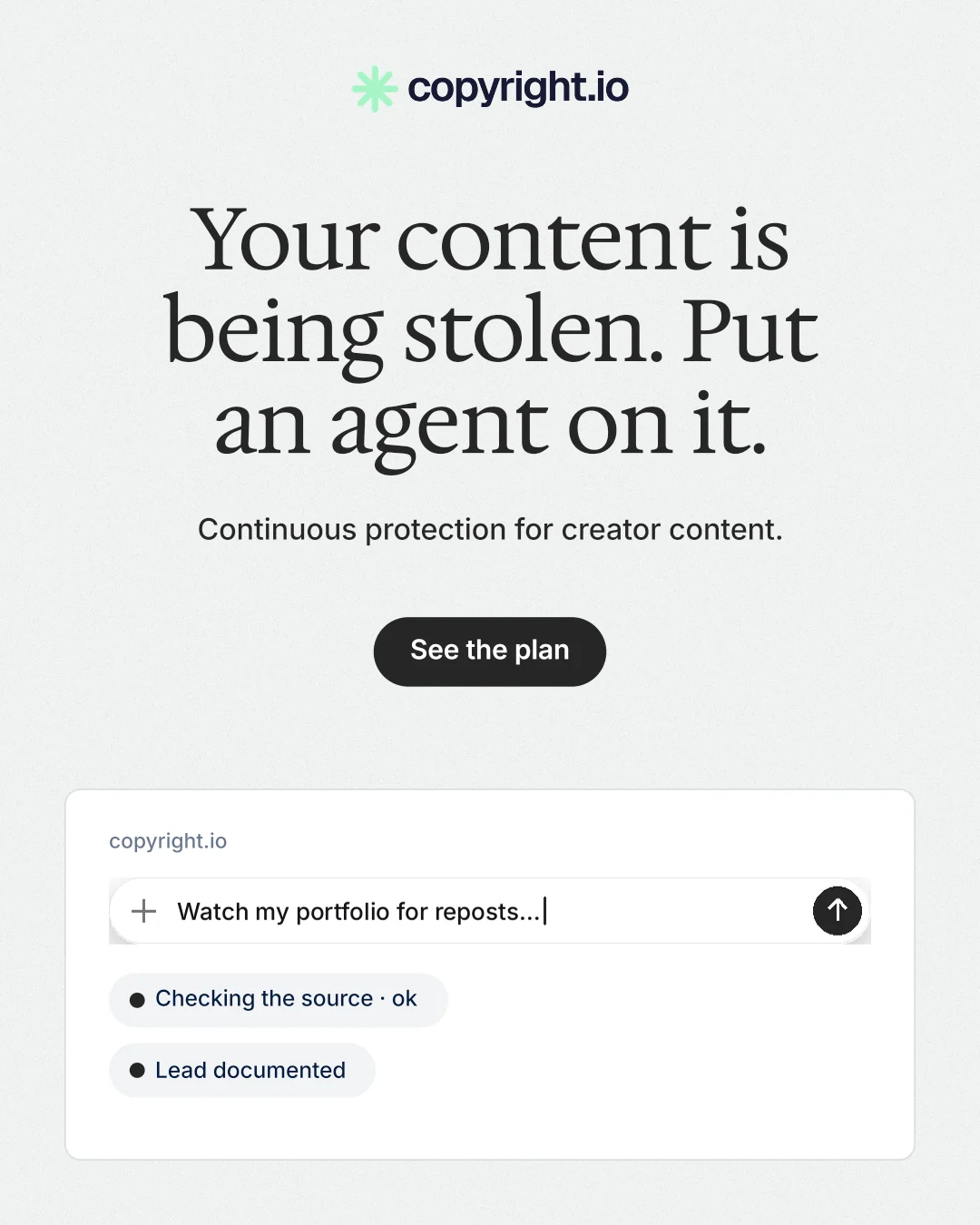 Instagram portrait post for copyright.io: "Your content is being stolen. Put an agent on it." Data card style, centred layout, light palette in white.