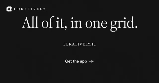 Social ad for Curatively: "All of it, in one grid." Editorial style, smallcaps layout, dark palette in black, grey.