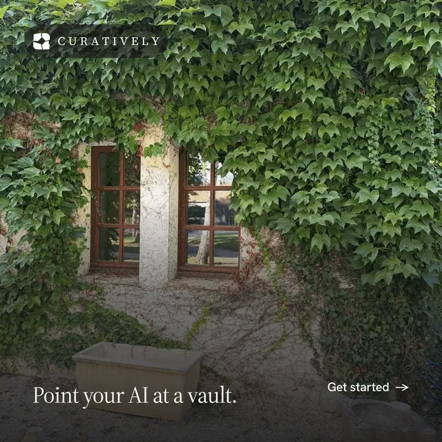 Instagram post for Curatively: "Point your AI at a vault." Photo poster style, image led layout, dark palette in black, green, grey.