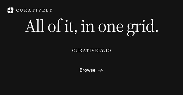 Social ad for Curatively: "All of it, in one grid." Editorial style, smallcaps layout, dark palette in black.