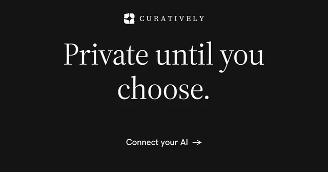 Social ad for Curatively: "Private until you choose." Minimal luxury style, centred layout, dark palette in black.