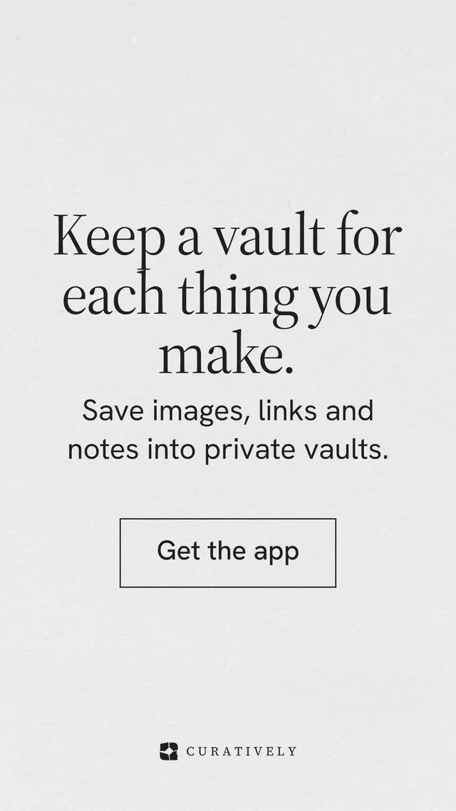 Instagram story for Curatively: "Keep a vault for each thing you make." Editorial style, skeleton layout, light palette in white, grey.