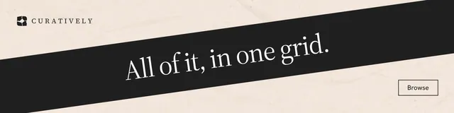LinkedIn banner for Curatively: "All of it, in one grid." Editorial style, diagonal layout, light palette in orange, black, grey.
