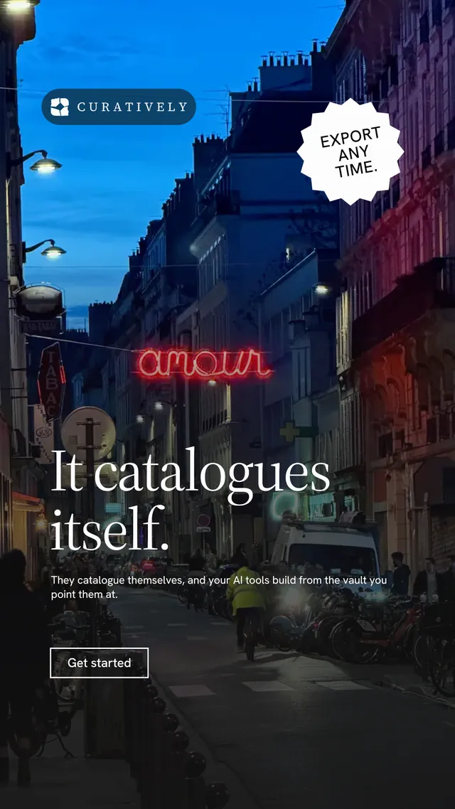 Instagram story for Curatively: "It catalogues itself." Editorial style, sticker layout, dark palette in black, blue.