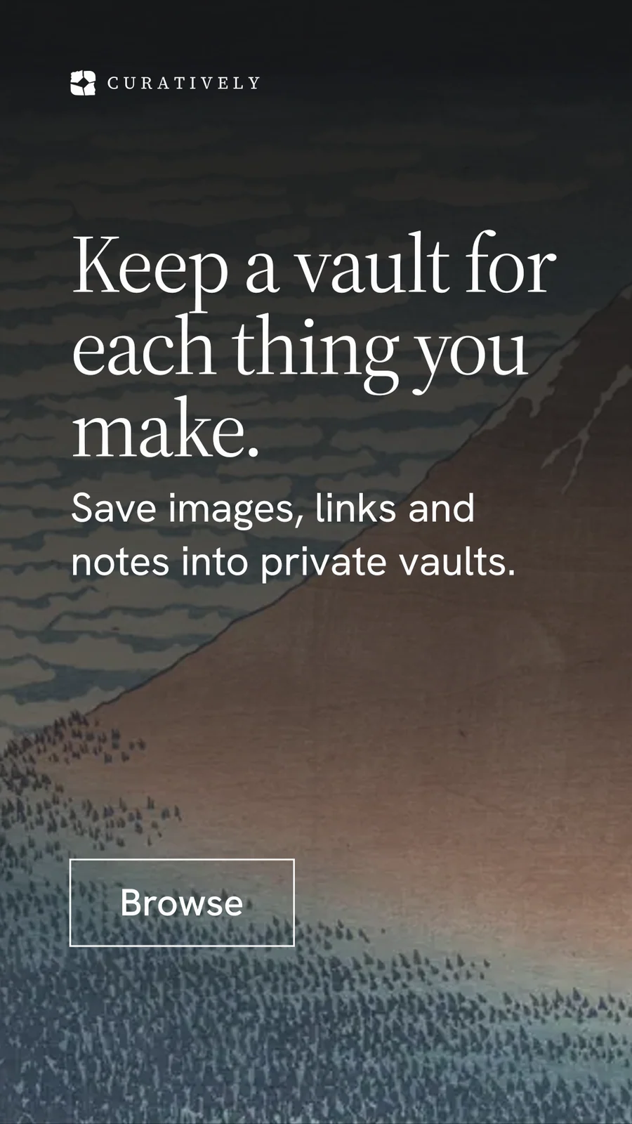 Instagram story for Curatively: "Keep a vault for each thing you make." Editorial style, skeleton layout, dark palette in black, grey.
