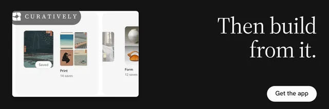 X header for Curatively: "Then build from it." Photo poster style, right layout, dark palette in black, white, grey.