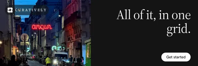 X header for Curatively: "All of it, in one grid." Photo poster style, right layout, dark palette in black, grey.