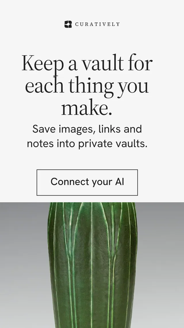 Instagram story for Curatively: "Keep a vault for each thing you make." Editorial style, skeleton layout, light palette in white, grey.