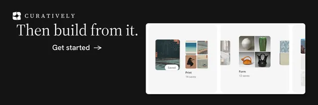 X header for Curatively: "Then build from it." Minimal luxury style, skeleton layout, dark palette in black, white, grey.