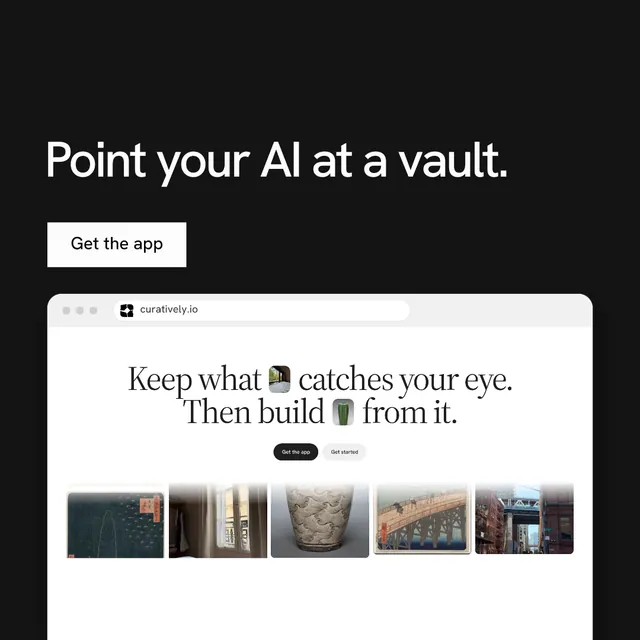 Instagram post for Curatively: "Point your AI at a vault." Swiss style, browser layout, light palette in black, white, grey.