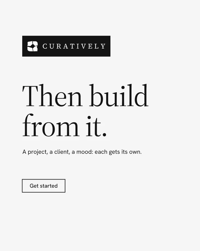 Instagram portrait post for Curatively: "Then build from it." Editorial style, announce layout, light palette in white, grey.