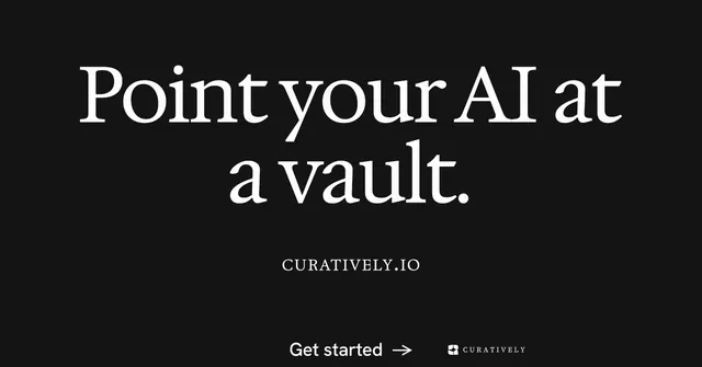 Social ad for Curatively: "Point your AI at a vault." Split block style, smallcaps layout, dark palette in black.