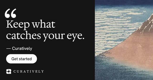 Social ad for Curatively: "Save it from anywhere." Photo poster style, quote layout, dark palette in black, grey.