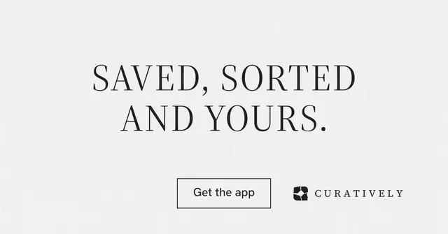 Social ad for Curatively: "Saved, sorted and yours." Editorial style, centred layout, light palette in white.