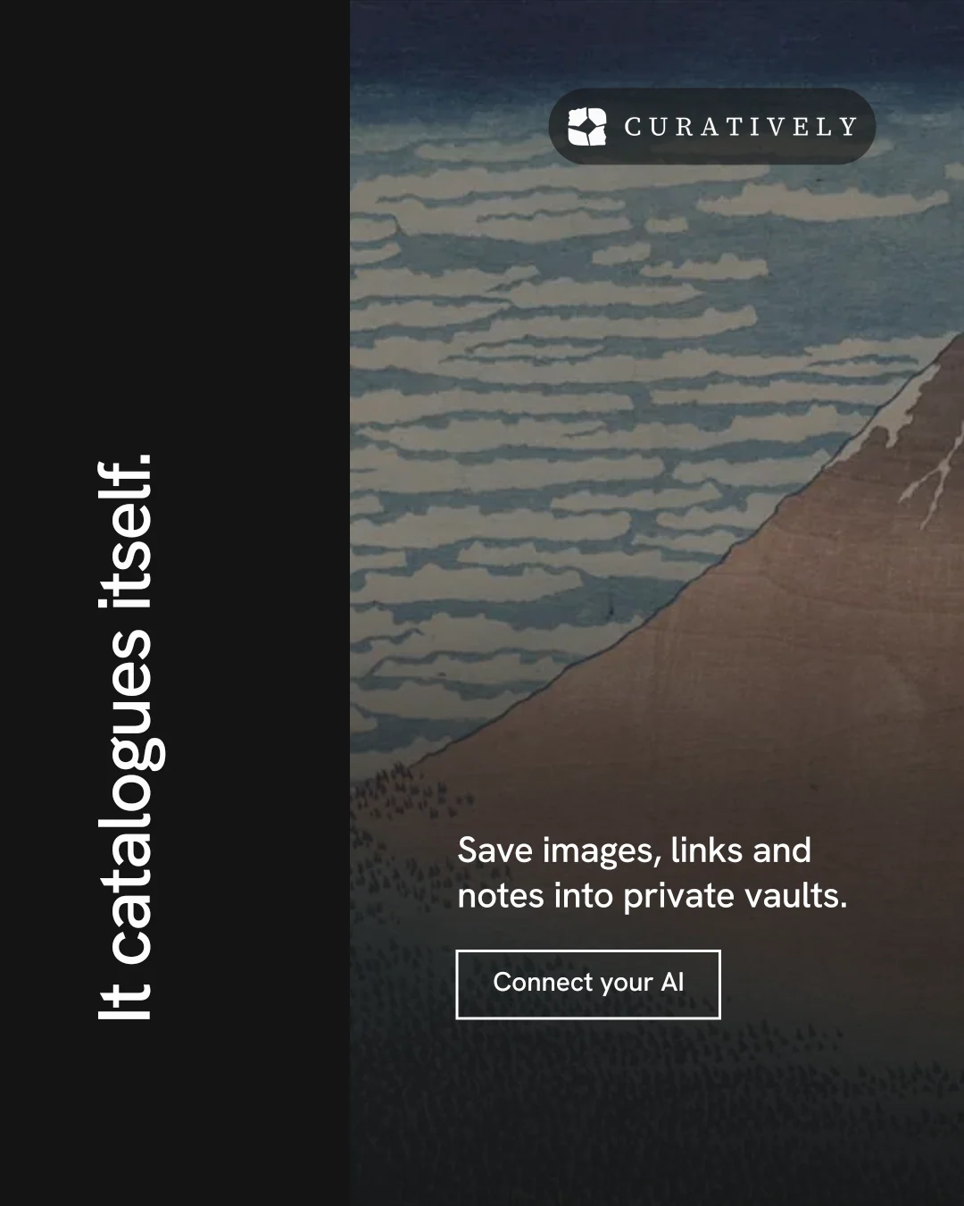 Instagram portrait post for Curatively: "It catalogues itself." Editorial style, vertical layout, dark palette in black, grey.