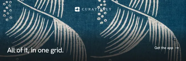 X header for Curatively: "All of it, in one grid." Split block style, image led layout, dark palette in blue, grey.