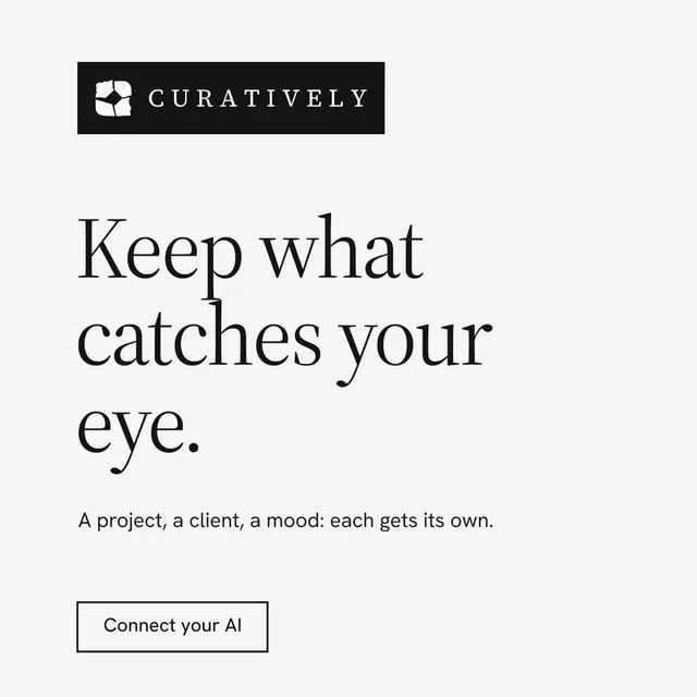 Instagram post for Curatively: "Keep what catches your eye." Editorial style, announce layout, light palette in white, grey.