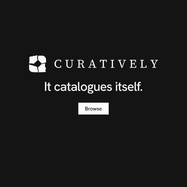 Instagram post for Curatively: "It catalogues itself." Swiss style, logo hero layout, dark palette in black.