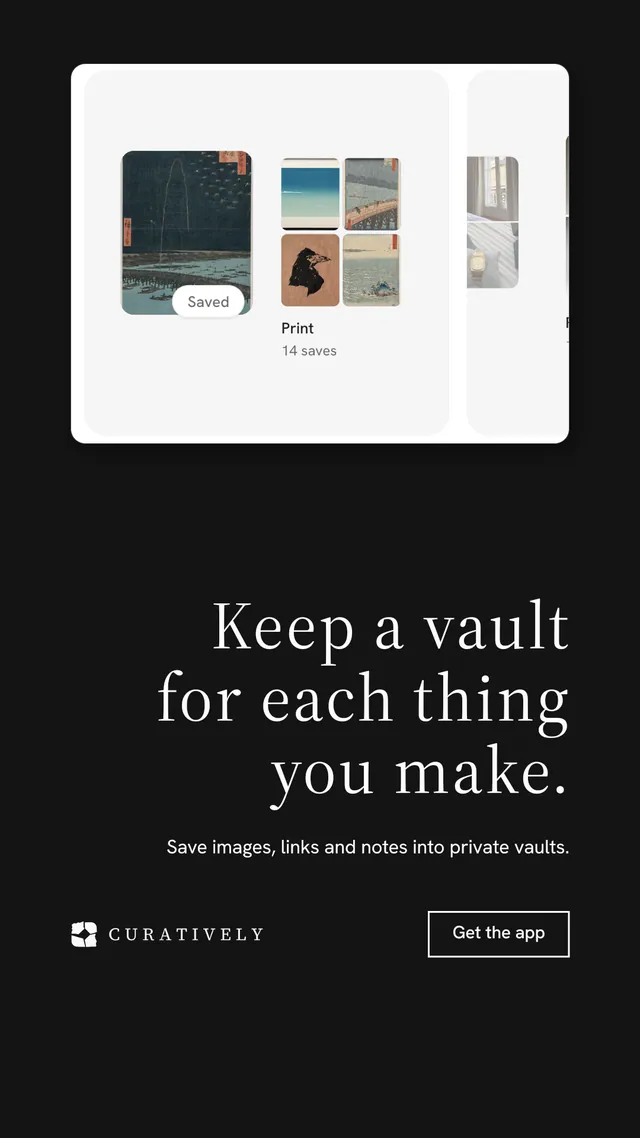 Instagram story for Curatively: "Keep a vault for each thing you make." Editorial style, right layout, dark palette in black, white, grey.