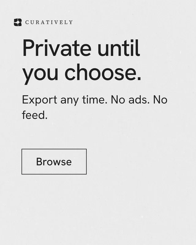 Instagram portrait post for Curatively: "Private until you choose." Editorial style, skeleton layout, light palette in white, grey.