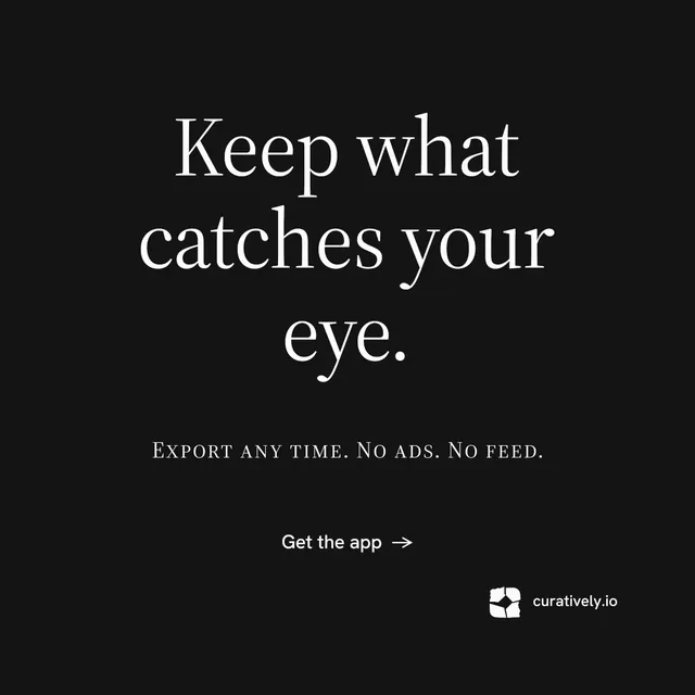 Instagram post for Curatively: "Keep what catches your eye." Minimal luxury style, smallcaps layout, dark palette in black.