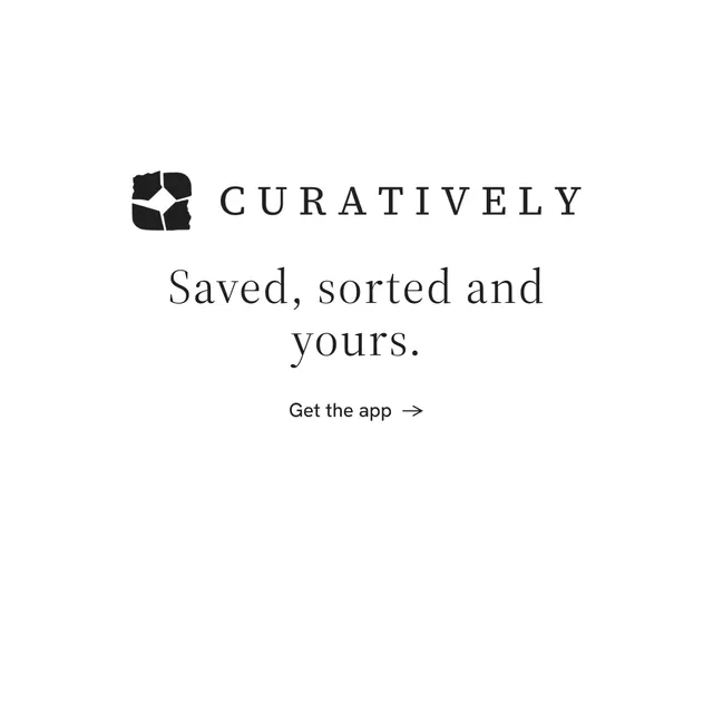 Instagram post for Curatively: "Saved, sorted and yours." Minimal luxury style, logo hero layout, light palette in white.