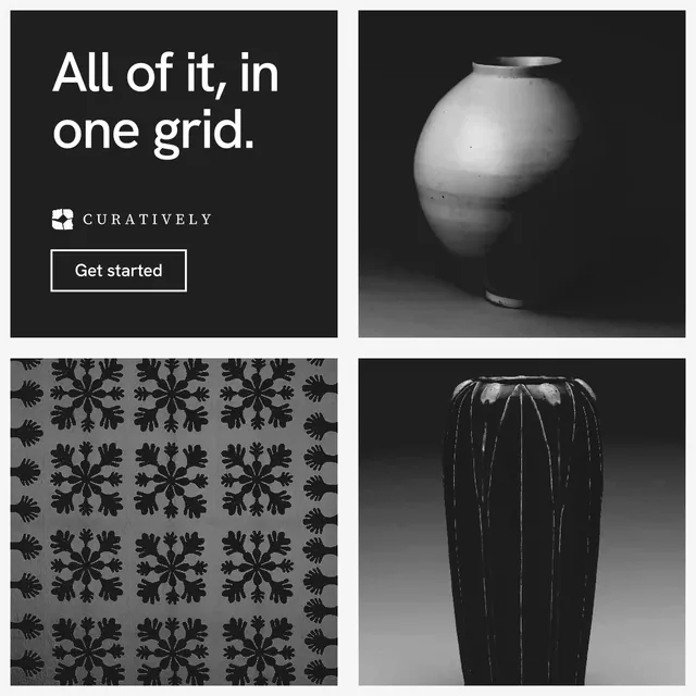 Instagram post for Curatively: "All of it, in one grid." Editorial style, collage layout, dark palette in grey, black.