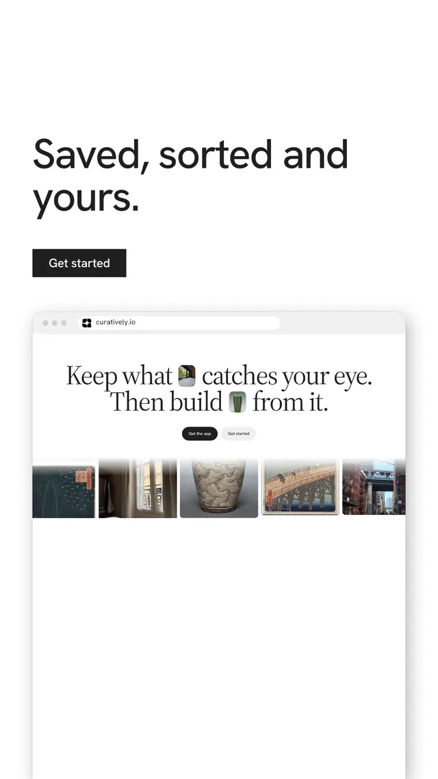 Instagram story for Curatively: "Saved, sorted and yours." Swiss style, browser layout, light palette in white, grey.