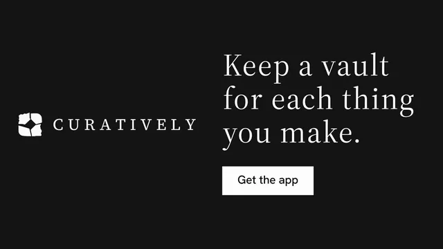 Landscape graphic for Curatively: "Keep a vault for each thing you make." Split block style, logo hero layout, dark palette in black, grey.