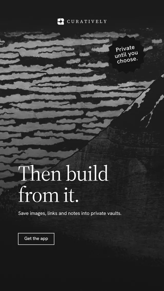 Instagram story for Curatively: "Then build from it." Editorial style, sticker layout, dark palette in black, grey.