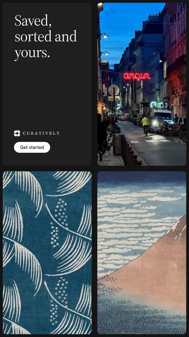 Instagram story for Curatively: "Saved, sorted and yours." Photo poster style, collage layout, dark palette in black, blue, grey.