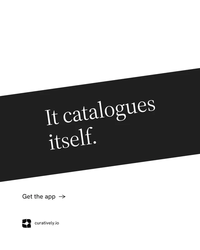 Instagram portrait post for Curatively: "It catalogues itself." Minimal luxury style, diagonal layout, light palette in white, black.
