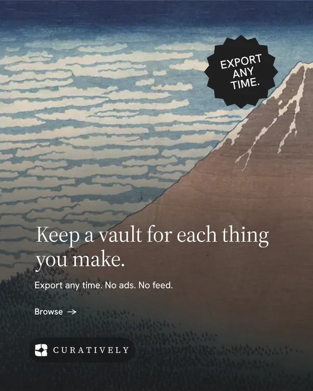 Instagram portrait post for Curatively: "Keep a vault for each thing you make." Minimal luxury style, sticker layout, dark palette in grey, black.