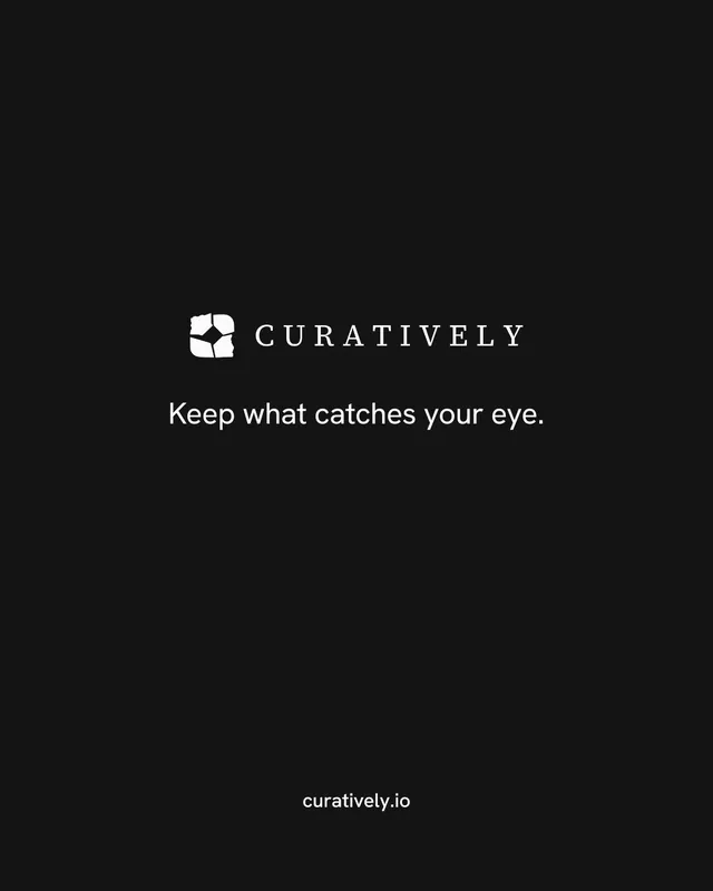 Instagram portrait post for Curatively: "Keep what catches your eye." Minimal luxury style, end card layout, dark palette in black.