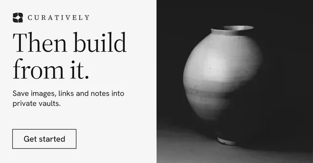 Social ad for Curatively: "Then build from it." Editorial style, bottom layout, light palette in black, white, grey.