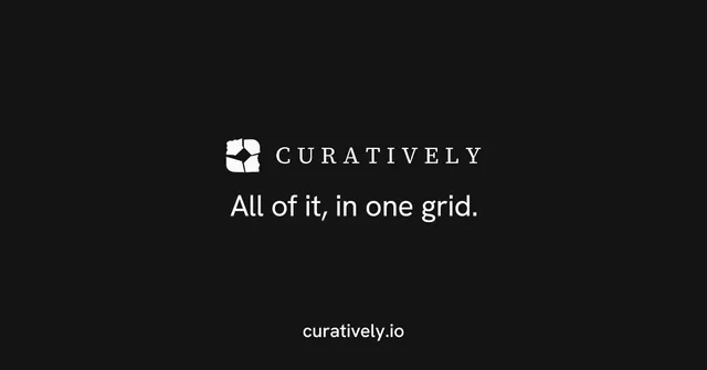 Social ad for Curatively: "All of it, in one grid." Minimal luxury style, end card layout, dark palette in black.