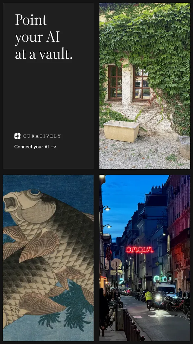 Instagram story for Curatively: "Point your AI at a vault." Minimal luxury style, collage layout, dark palette in black, grey, blue.