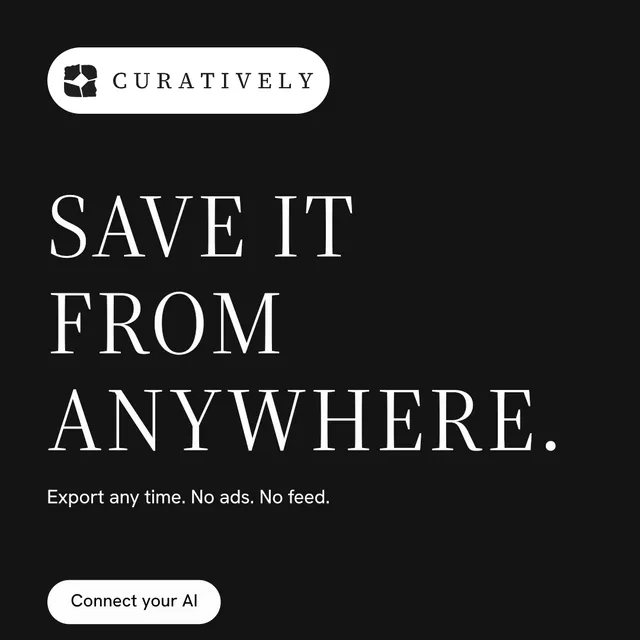 Instagram post for Curatively: "Save it from anywhere." Photo poster style, announce layout, dark palette in black, grey.