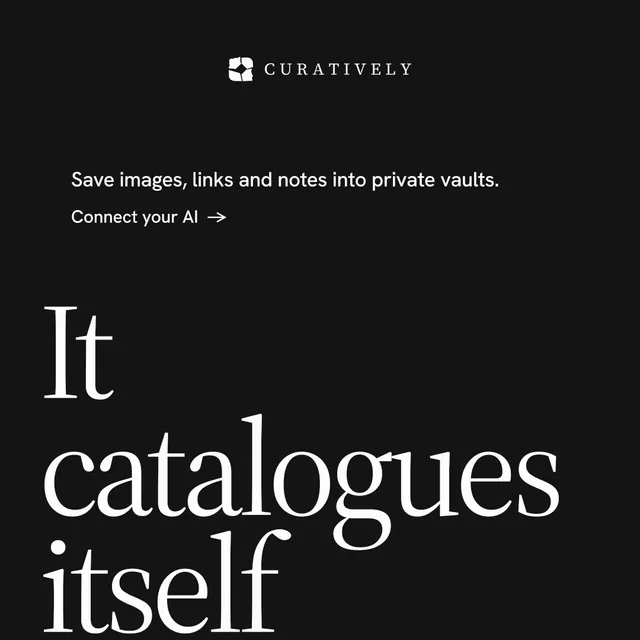 Instagram post for Curatively: "Keep a vault for each thing you make." Minimal luxury style, oversized layout, dark palette in black, grey.